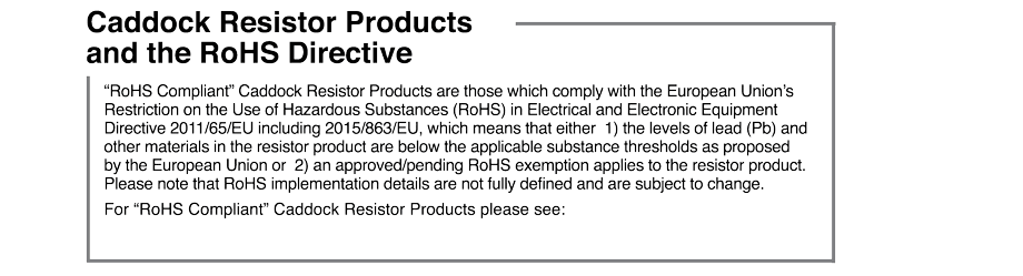 Caddock resistor products and the rohs directive